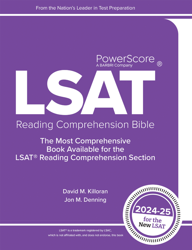 LSAT Reading Comprehension Bible